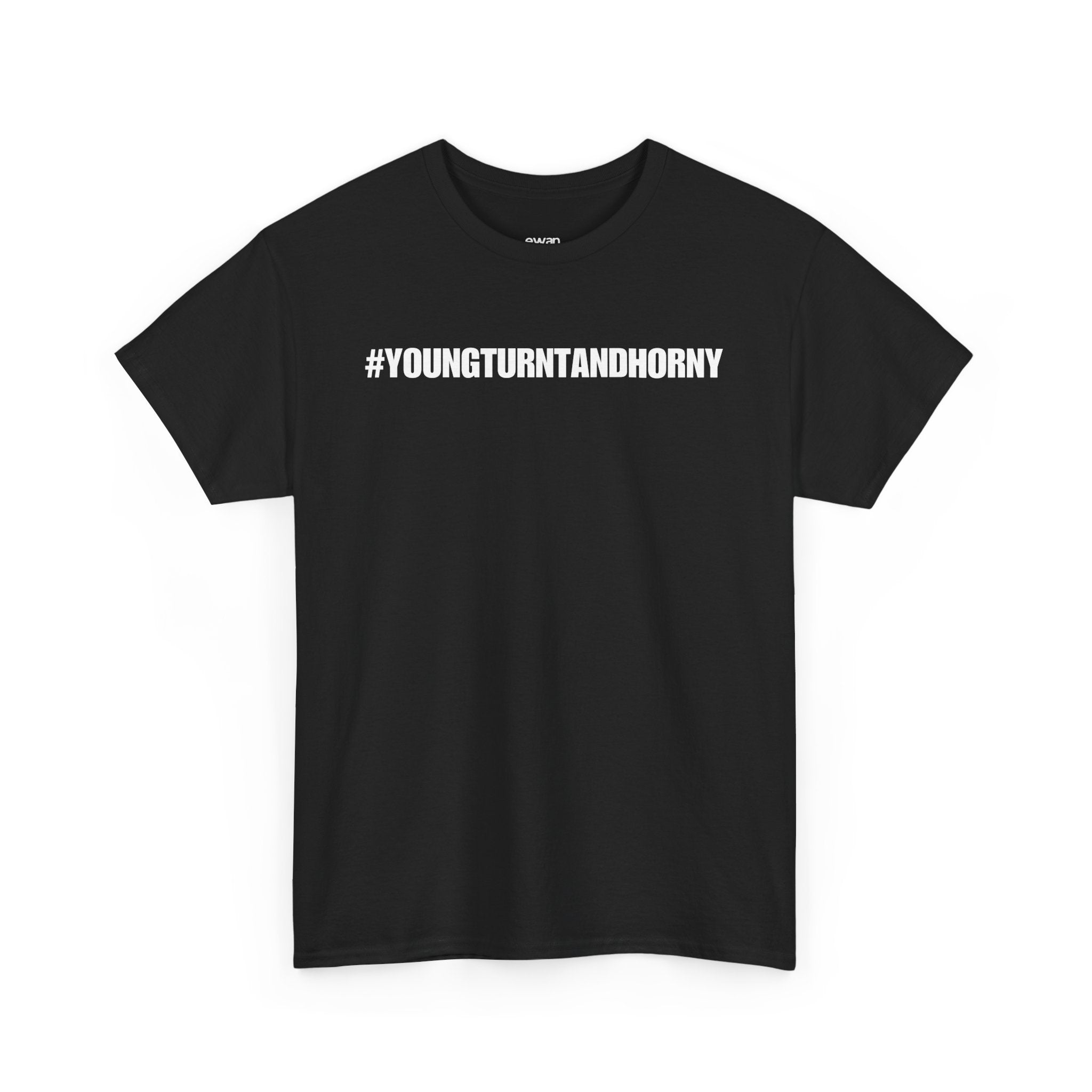 #youngturntandhorny tee